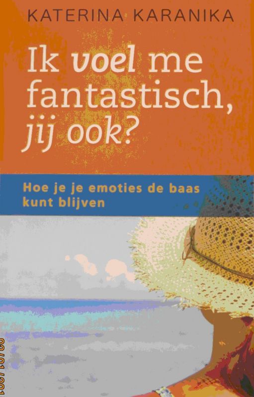 Ik voel me fantastisch